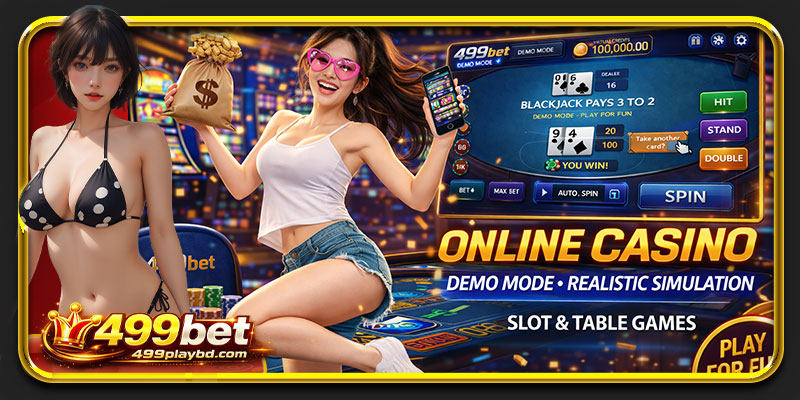 online casino demo mode realistic simulation slot and table game environment